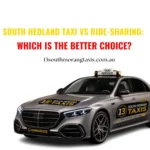 south hedland taxi vs ride-sharing: which is the better choice?